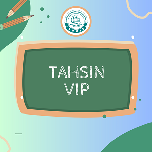 TAHSIN VIP BERSANAD 2023