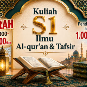 Reguler S1 Ilmu Al-Qur'an & Tafsir